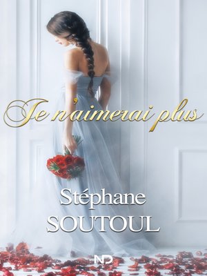 cover image of Je n'aimerai plus